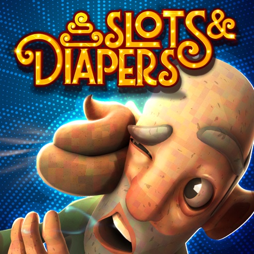 Slots & Diapers
